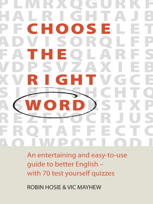 Title details for Choose the Right Word by Vic Mayhew - Available